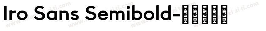 Iro Sans Semibold字体转换